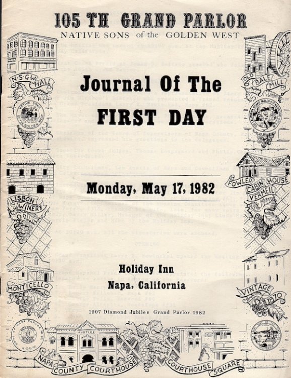 105TH GRAND PARLOR, NATIVE SONS OF THE GOLDEN WEST, JOURNAL OF THE FIRST DAY, MONDAY, MAY 17, 1982