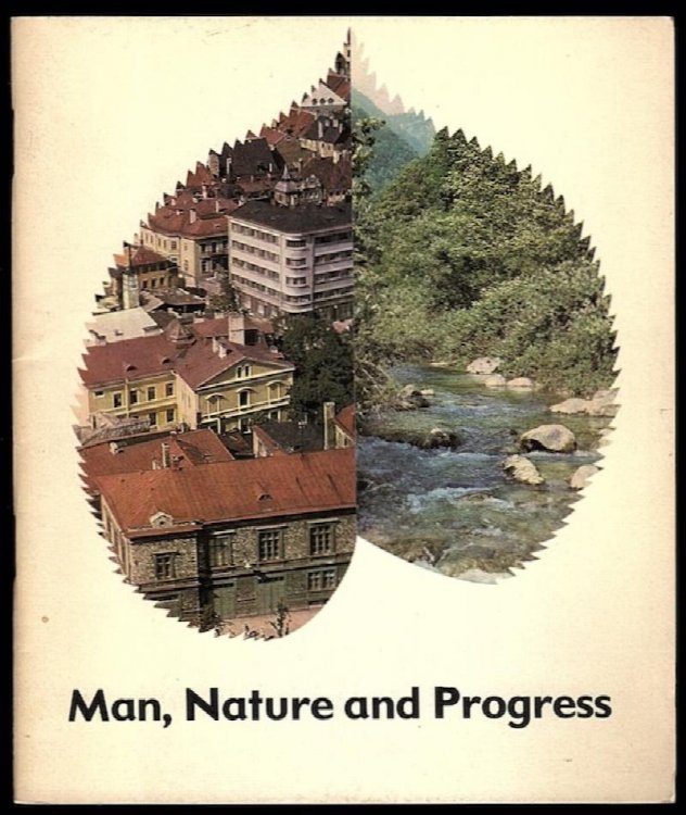 MAN, NATURE AND PROGRESS