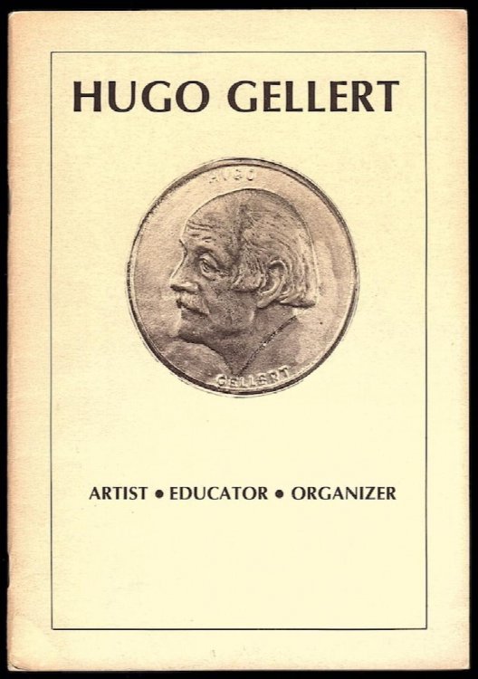 HUGO GELLERT: ARTIST, EDUCATOR, ORGANIZER