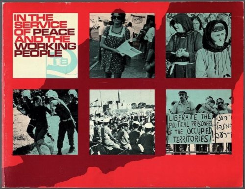 IN THE SERVICE OF PEACE AND THE WORKING PEOPLE, 1972-76