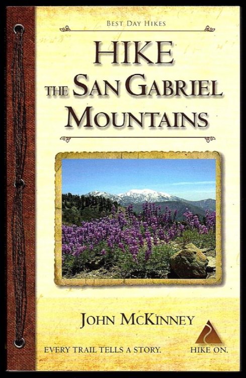 HIKE THE SAN GABRIEL MOUNTAINS