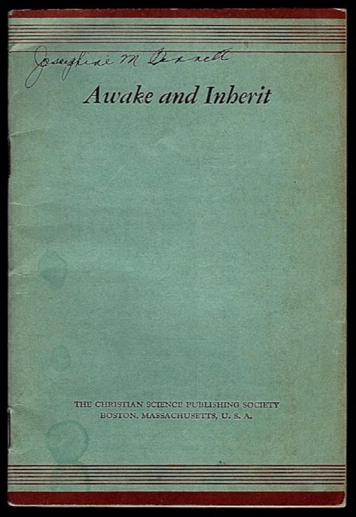 AWAKE AND INHERIT: SUPPLY AS SPIRITUAL REFLECTION; WORK, SUFFICIENCY, FAITHFULNESS