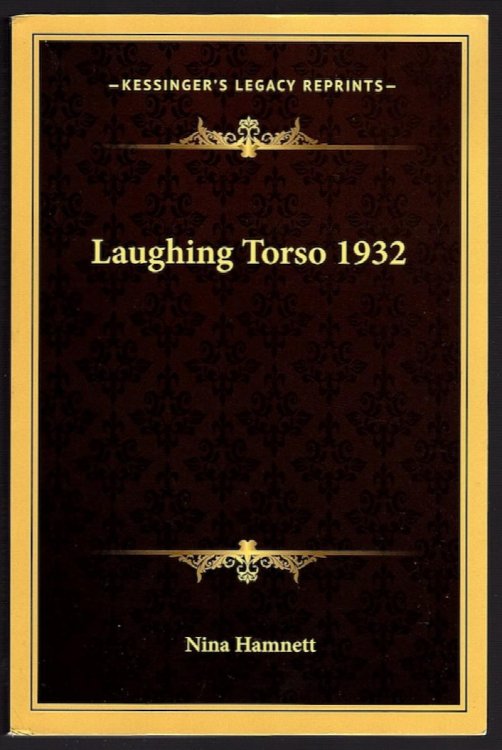 LAUGHING TORSO (KESSINGER'S LEGACY REPRINTS)