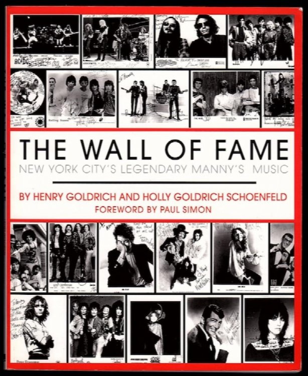 THE WALL OF FAME: NEW YORK CITY'S LEGENDARY MANNY'S MUSIC