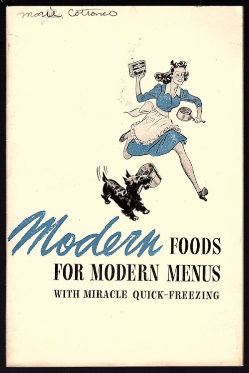 MODERN FOODS FOR MODERN MENUS WITH MIRACLE QUICK FREEZING