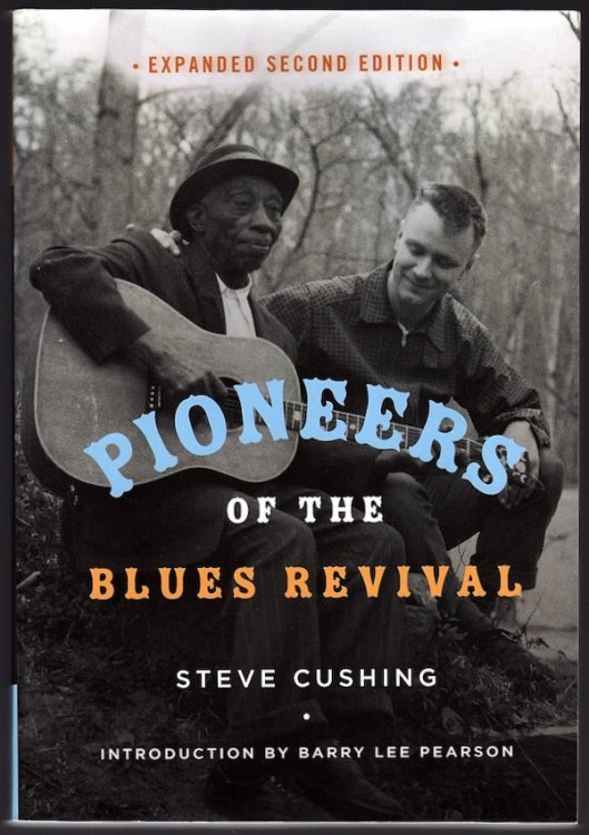 PIONEERS OF THE BLUES REVIVAL (MUSIC IN AMERICAN LIFE)