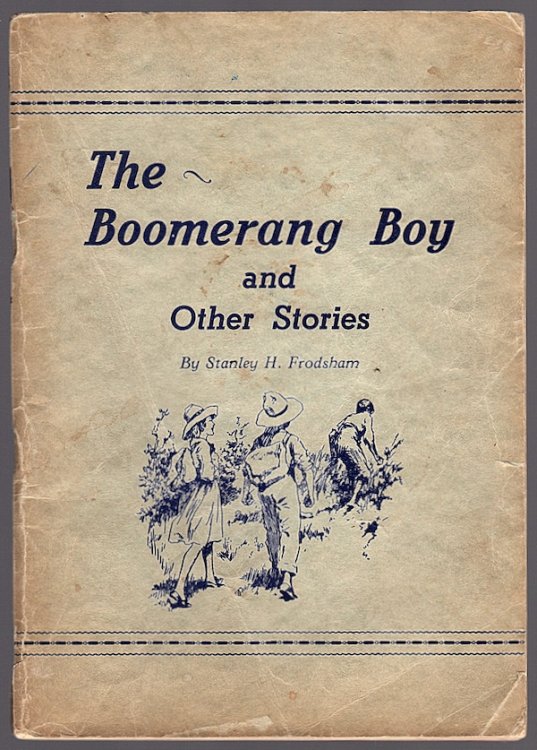 THE BOOMERANG BOY AND OTHER STORIES