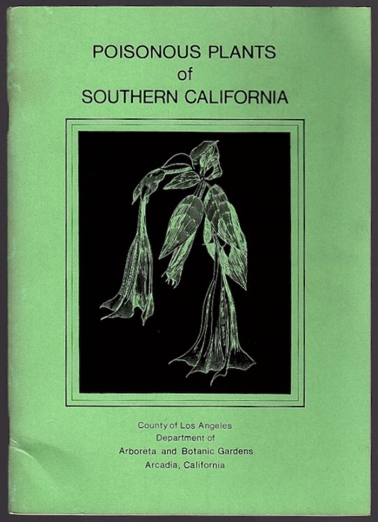 POISONOUS PLANTS OF SOUTHERN CALIFORNIA