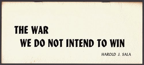 THE WAR WE DID NOT INTEND TO WIN