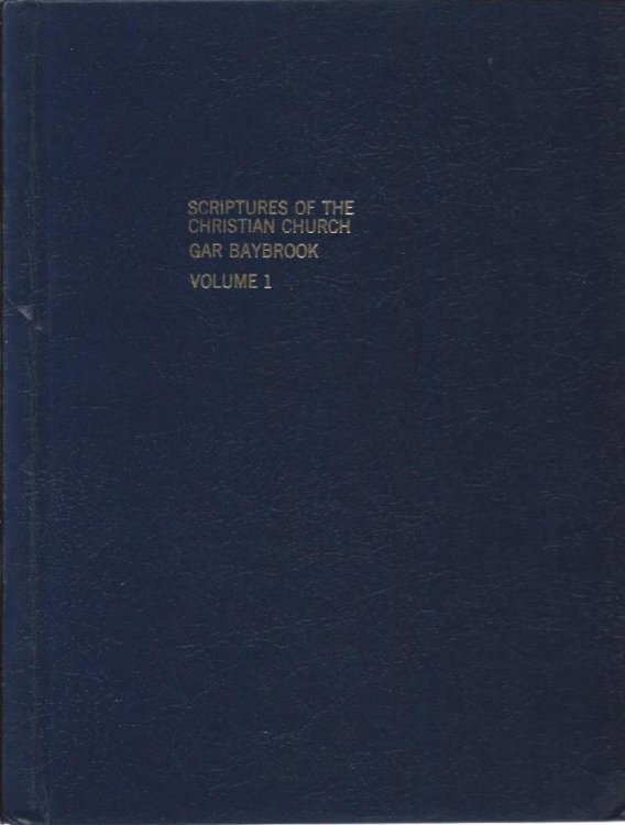 Scriptures of the Christian Church (Vols 1 and 2)