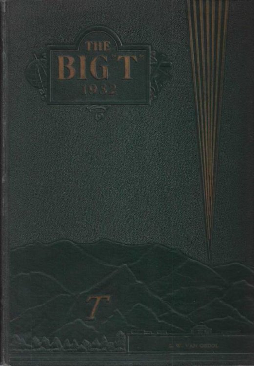 The Big T of 1932 Volume 22 (California Institute of Technology, Pasadena, California yearbook)