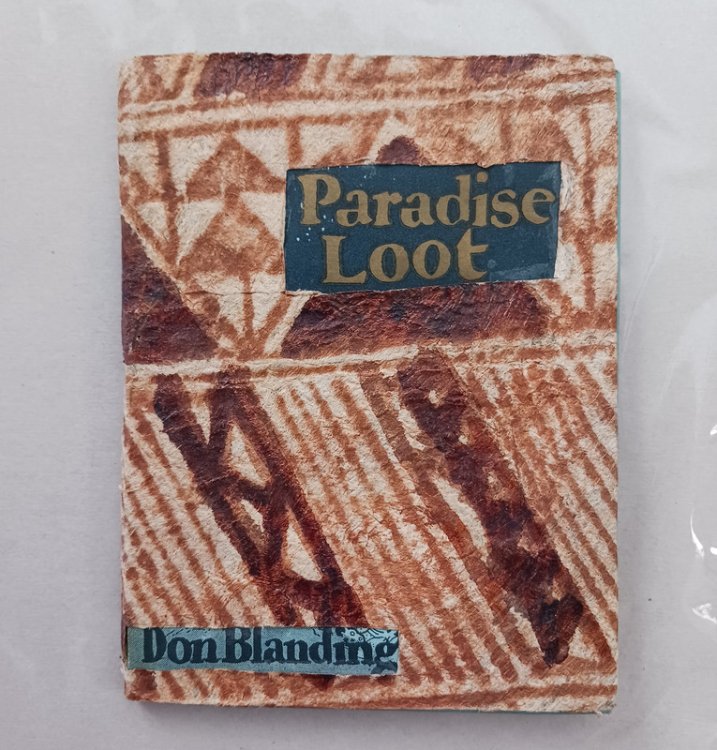 PARADISE LOOT by Don Blanding. Cover Design and Full Page Illustrations by the Author. SECOND EDITION SIGNED BY AUTHOR. Honolulu: Patten, 1925.
