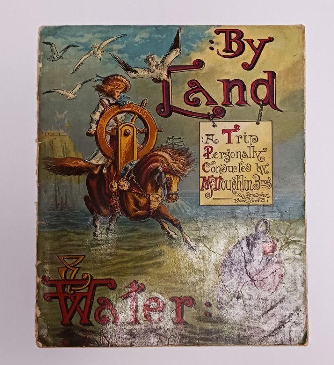 BY LAND AND WATER: A Trip Personally Conducted by McLoughlin Bros, Pictures by R. Andre. VINTAGE RARE LITHOGRAPHIC PAPERBACK.
