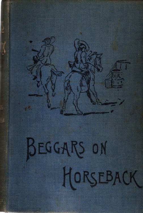 Beggars On Horseback, A Riding Tour In South Wales