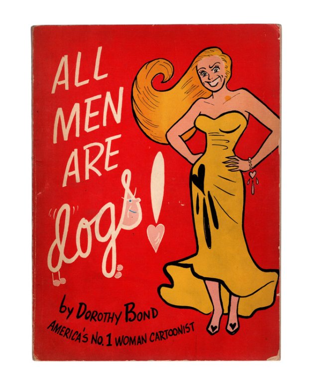 ALL MEN ARE DOGS by Dorothy Bond. A Crescent Publication. New York: Capitol Publishing Co., 1950.