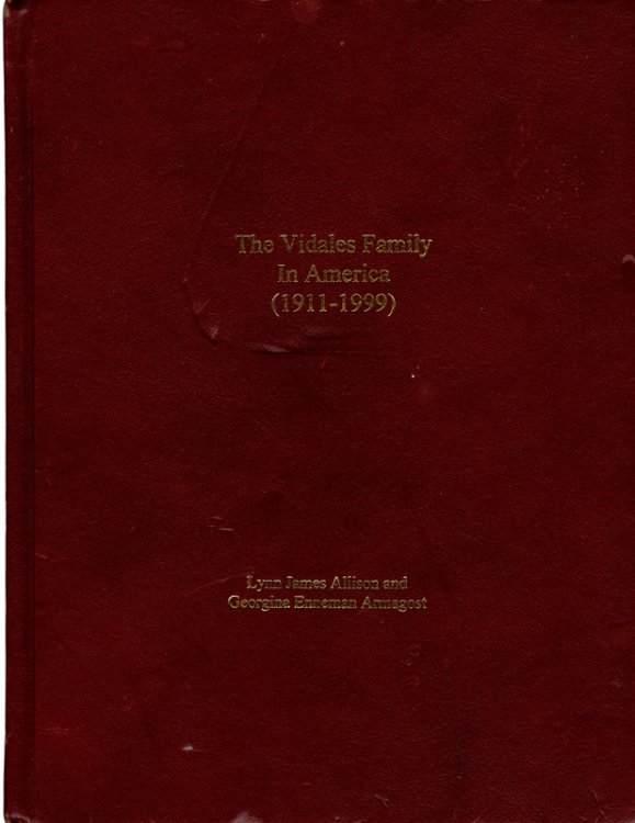 The Vidales Family In America (1911-1999)