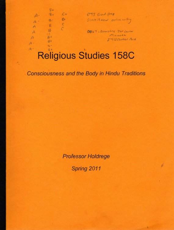 Religious Studies 158C, Consciousness and the Body in Hindu Traditions