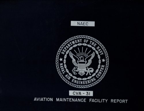 CVA-31 Aviation Maintenance Facility Report