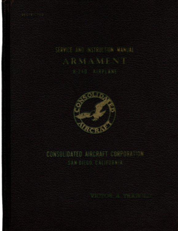 Service and Instruction Manual : Armament B-24D Airplane