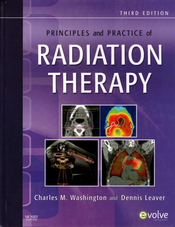 Principles and Practice of Radiation Therapy