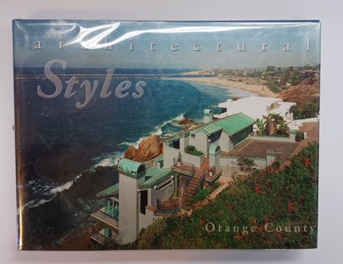 Architectural Styles Orange County