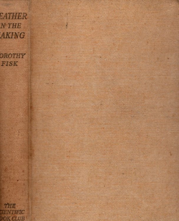 Weather in the Making (Third Edition 1940)