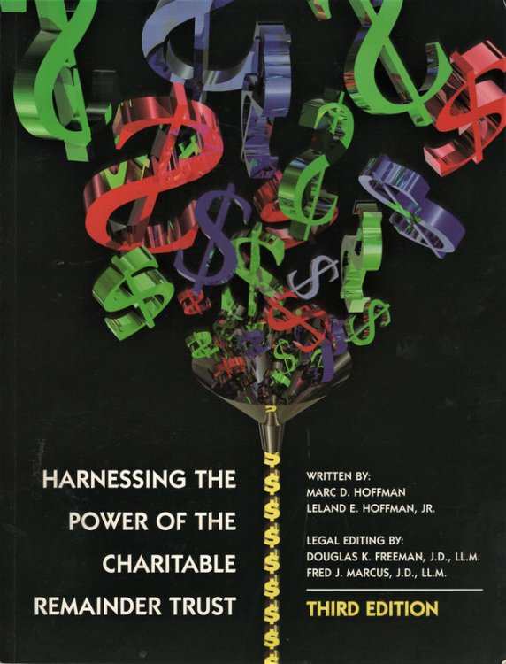 Harnessing the Power of the Charitable Remainder Trust