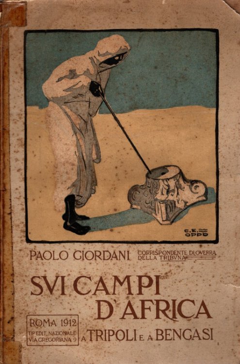 SUI CAMPI D'AFRICA a Tripoli e a Bengasi