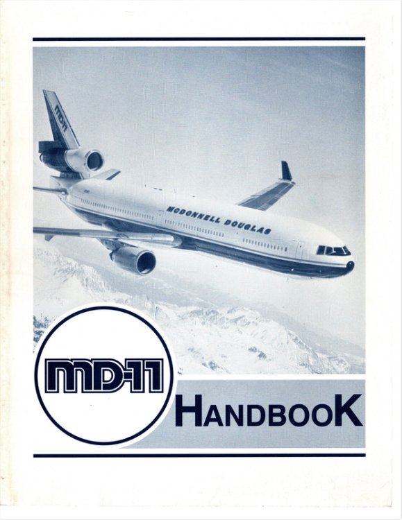 MD-11 HANDBOOK. Commercial Market Development - McDonnell Douglas Corporation, Long Beach, California. REPORT NO. AA-GEN-92-07. COLLECTIBLE AVIATION BOOK ON MD-11 SPECIFICATIONS AND LAYOUT. June 1992.
