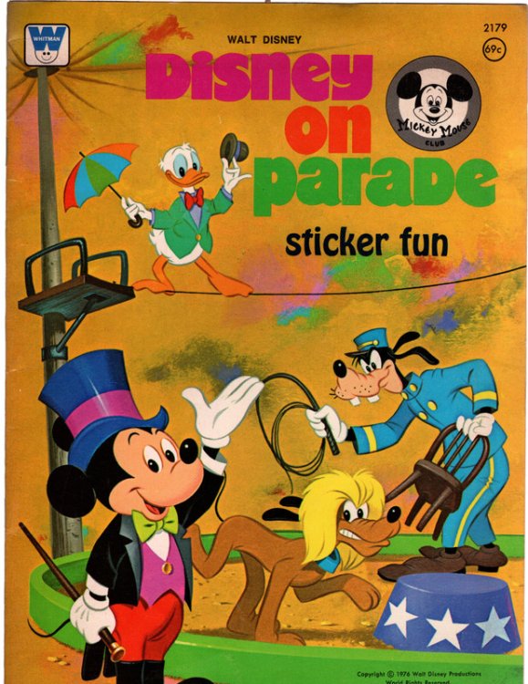 WALT DISNEY, Disney on Parade Sticker Fun. Whitman No.2179. CLEAN AND UNMARKED STICKER BOOK. Racine: Whitman, 1976.