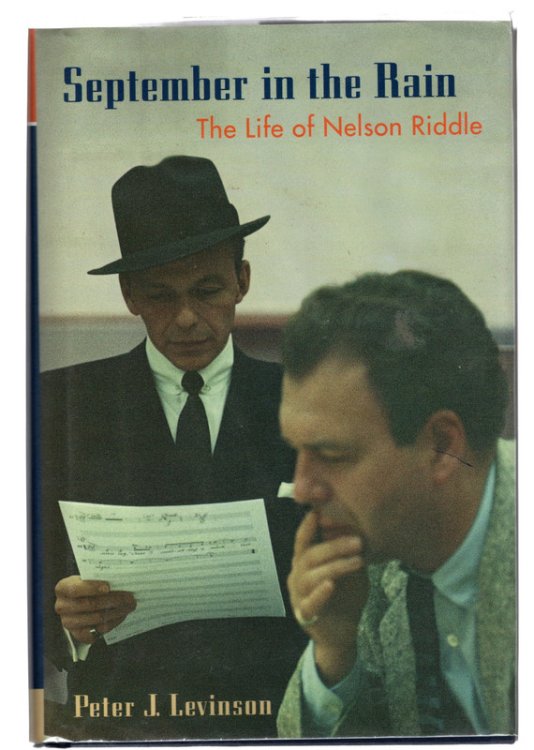 September in The Rain: The Life of Nelson Riddle