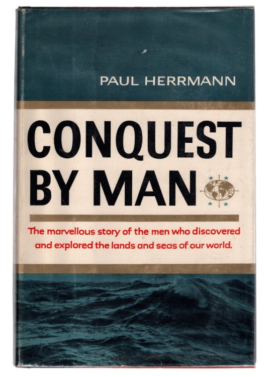 CONQUEST BY MAN