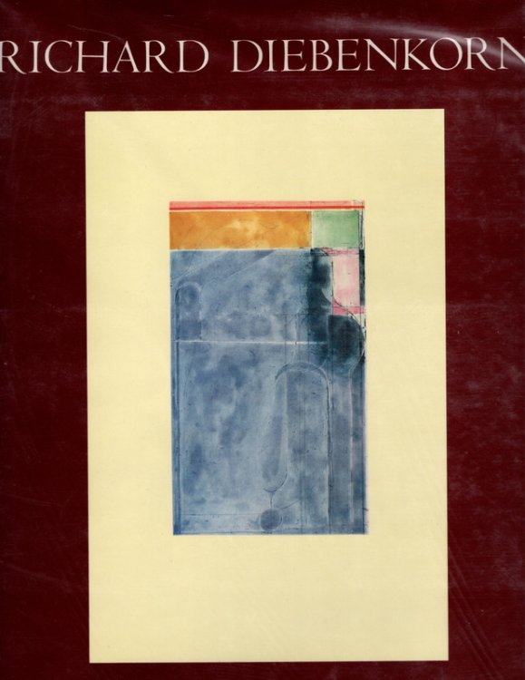 Richard Diebenkorn: Etchings and Drypoints 1949-1980.