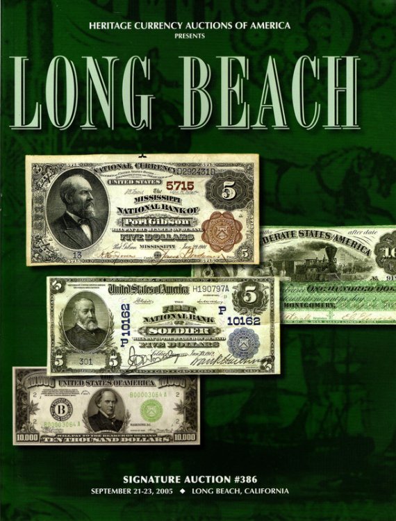 Heritage Long Beach Currency Signature Auction, #386