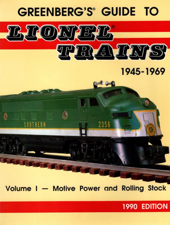 Greenberg's Guide to Lionel Trains 1945-1969: Motive Power and Rolling Stock