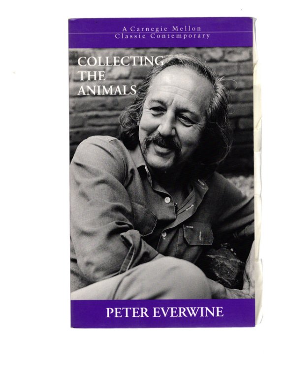Collecting the Animals (Carnegie Mellon Classic Contemporary Series: Poetry)