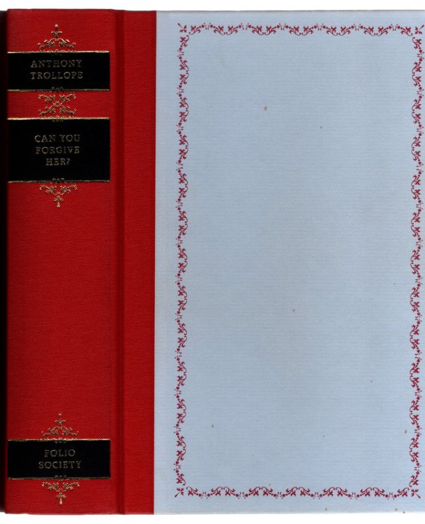 CAN YOU FORGIVE HER by Anthony Trollope. Introduction by David Skilton. Illustrations by Llewellyn Thomas. FOLIO SOCIETY HARDCOVER WITH SLIPCASE. Fifth Printing, 1994.