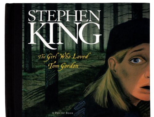 The Girl Who Loved Tom Gordon: A Pop-up Book