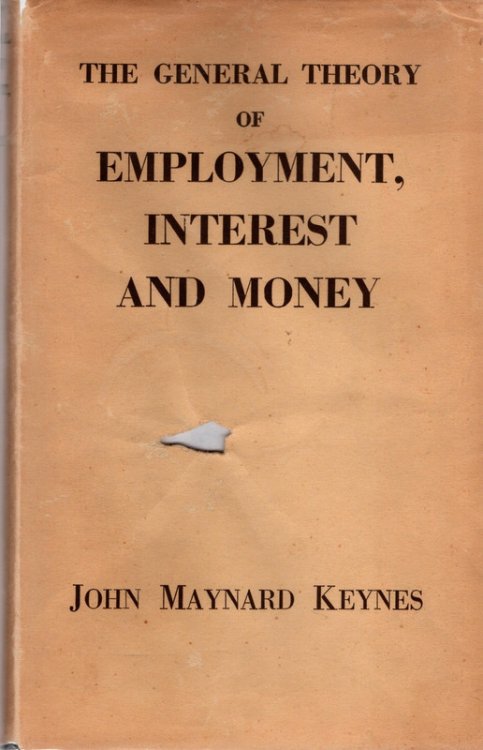 THE GENERAL THEORY OF EMPLOYMENT, INTEREST AND MONEY by John Maynard Keynes. MACMILLAN AND COMPANY REPRINT. New York: St Martin's Press, 1960.