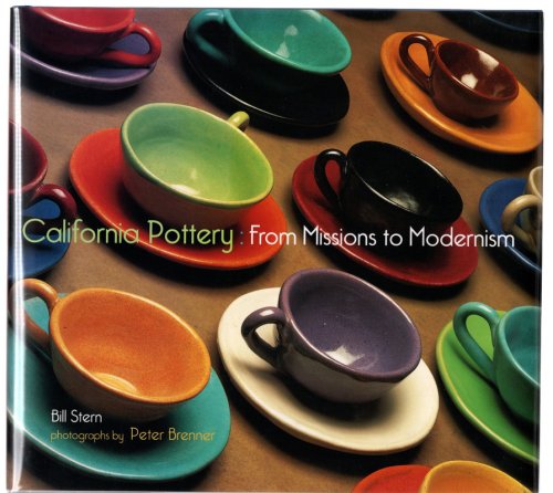 California Pottery: From Missions to Modernism