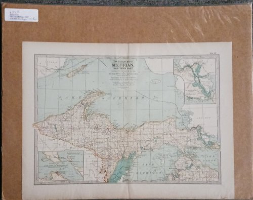 THE CENTURY ATLAS MAP NO. 22: Michigan, Northern Part. ANTIQUE COLLECTIBLE MAP APPROX 12-1/4'' X 16'' 1897