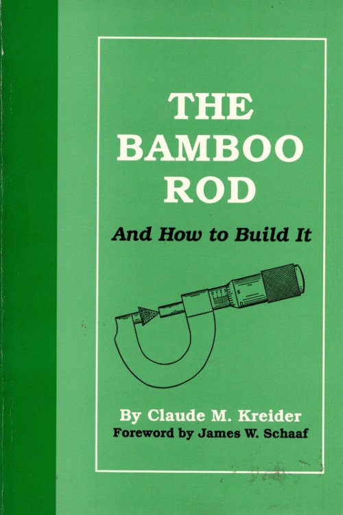 The Bamboo Rod and How to Build It