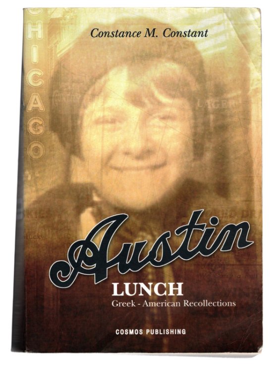 Austin Lunch: Greek-american Recollections