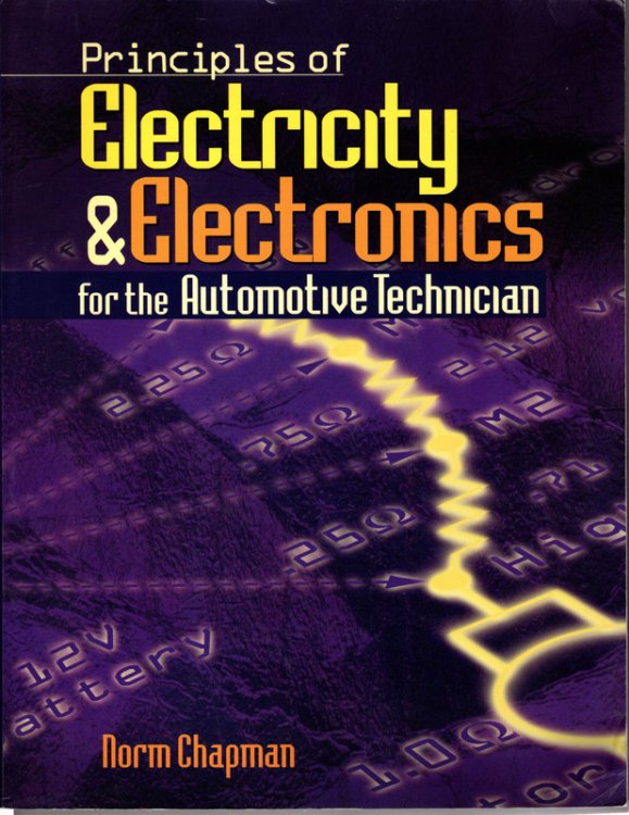 Principles of Electricity & Electronics for the Automotive Technician