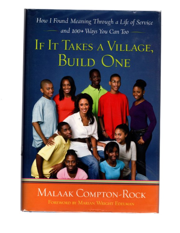 If It Takes a Village, Build One: How I Found Meaning Through a Life of Service and 100+ Ways You Can Too