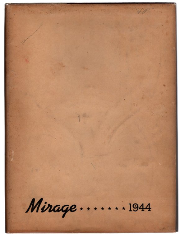 THE MIRAGE . . . 1944: Trinity University, San Antonio, Texas YEARBOOK