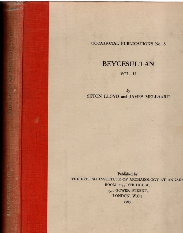 Beycesultan Volume II (2): Middel Bronze Age Architecture and Pottery by Seton Lloyd and James Mellaart.