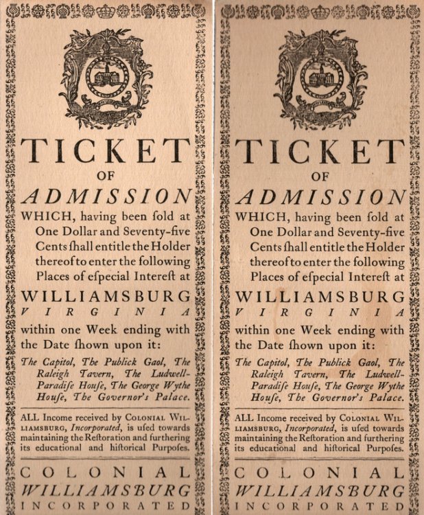 TWO TICKETS OF ADMISSION TO THE EXHIBITS OF COLONIAL WILLIAMSBURG, INCORPORATED UNDATED MODERN REPRTINTS c.1940