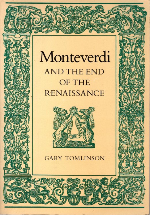 Monteverdi and the End of the Renaissance