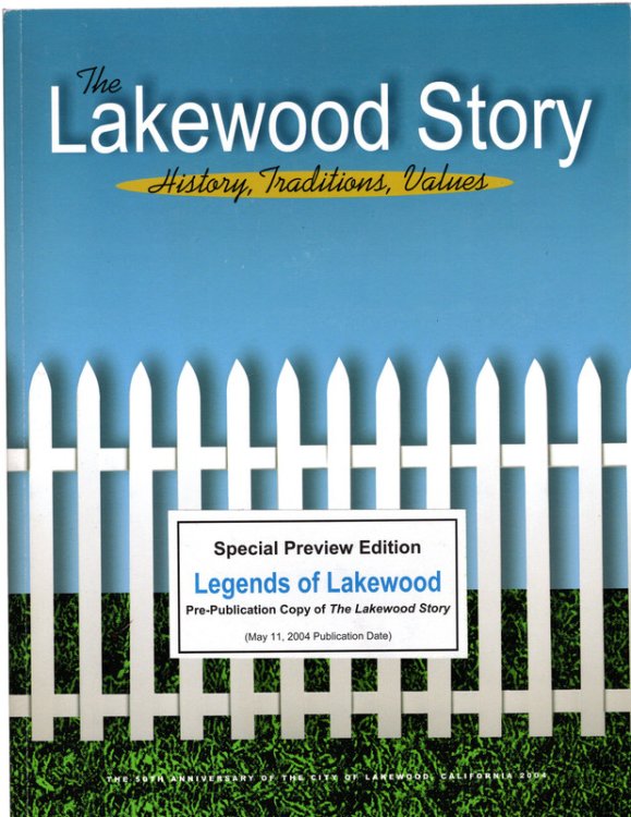 THE LAKEWOOD STORY: History, Traditions, Values. SPECIAL PREVIEW EDITION, 